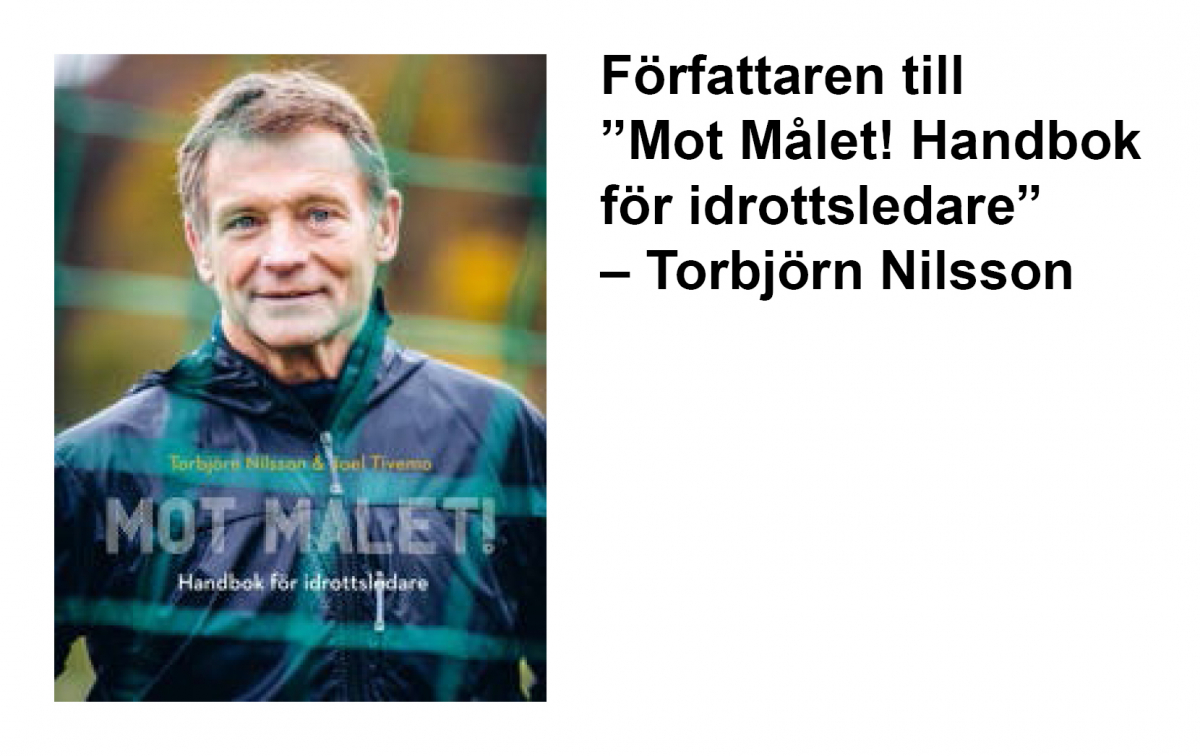 Föreläsning med författaren till ”Mot Målet! Handbok för idrottsledare” – Torbjörn Nilsson